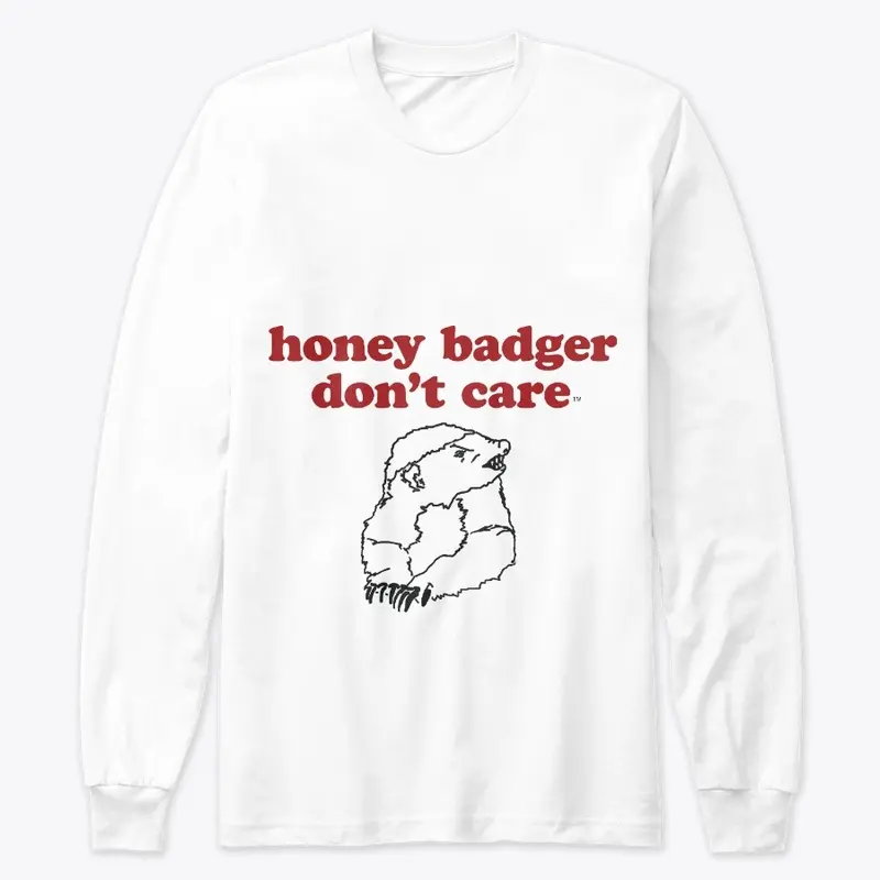 Honey Badger Don't CareTM The OG Designs