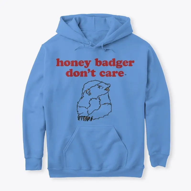 Honey Badger Don't CareTM The OG Designs